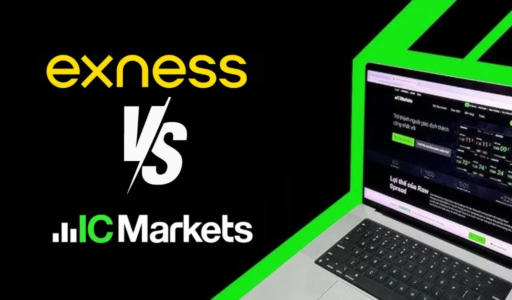 अच्छा विकल्प है Exness vs IC Markets अभी!